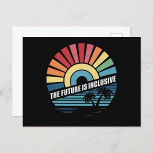 The Future Is Inclusive LGBT Gay Rights Pride  Postcard