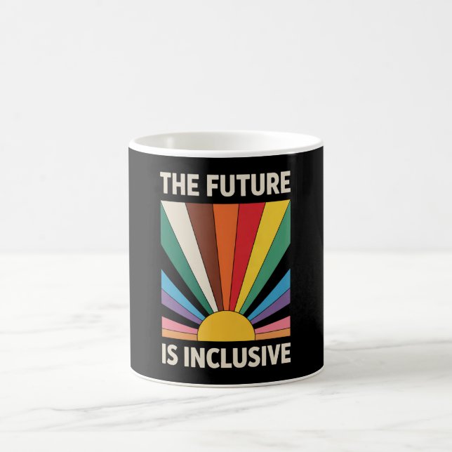 The Future Is Inclusive LGBTQ Pride Ally Rainbow Coffee Mug (Center)