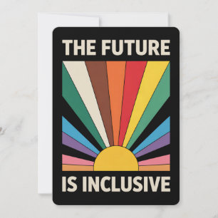 The Future Is Inclusive LGBTQ Pride Ally Rainbow Invitation