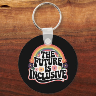 The Future is Inclusive Rainbow LGBTQ Flag Gay  Key Ring