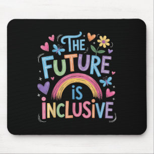 The Future Is Inclusive Rainbow Pride Toddler Lgbt Mouse Pad