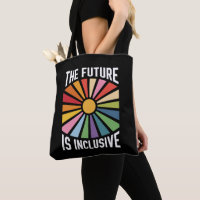 The Future is Inclusive Rainbow Pride Trans Rights