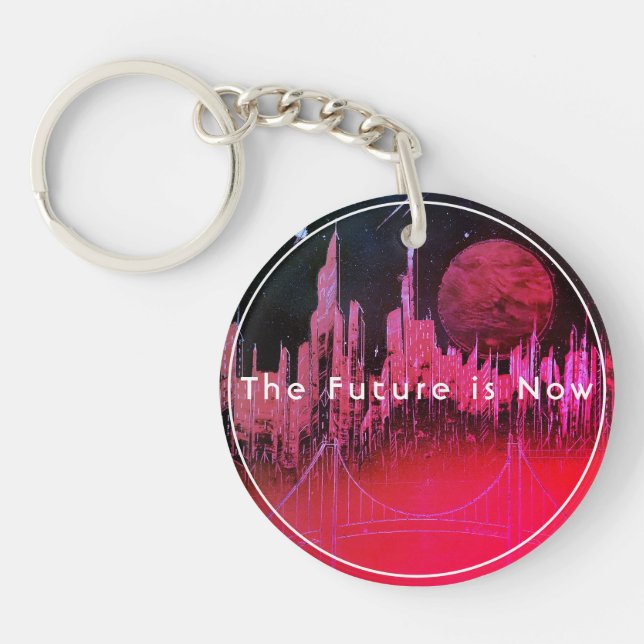The Future Is Now Key Ring (Front)