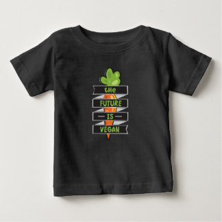 The Future Is Vegan Baby T-Shirt