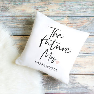 The Future Mrs and Your Name   Modern Beauty Gift Cushion