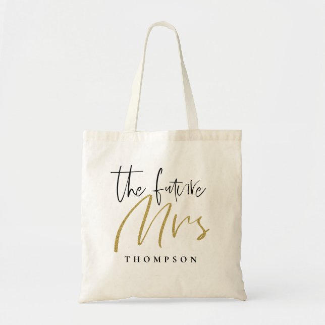 The Future Mrs Name Gold Black Script Tote Bag (Front)