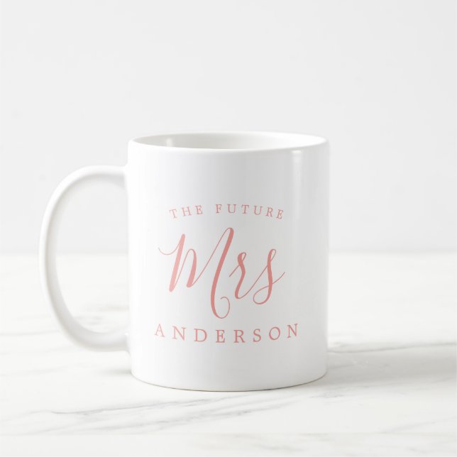 The Future Mrs Pink White Engagement Gift Coffee Mug (Left)