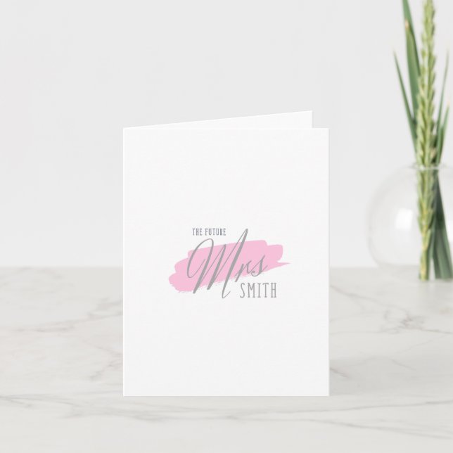 The Future Mrs Smith....Card  Card (Front)