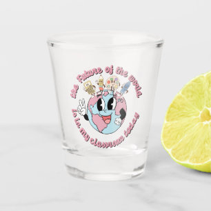 The Future of the World is in My Class Shot Glass