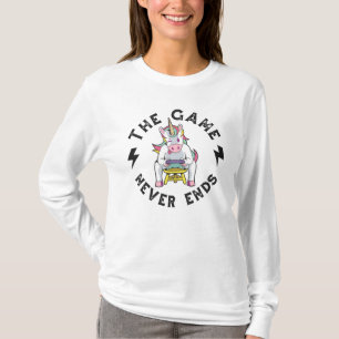 The Game never ends for Unicorns T-Shirt