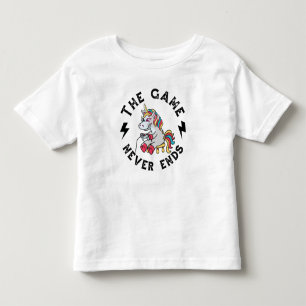 The Game never ends for Unicorns Toddler T-Shirt