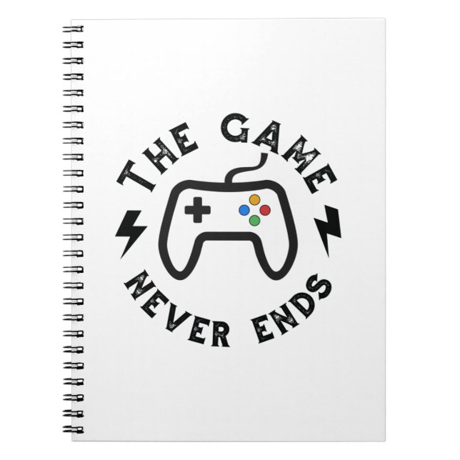 The Game never ends Notebook (Front)