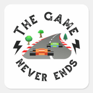 The Game never ends Square Sticker