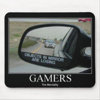 The Gamers Mentality of Driving Mirrors Mouse Pad