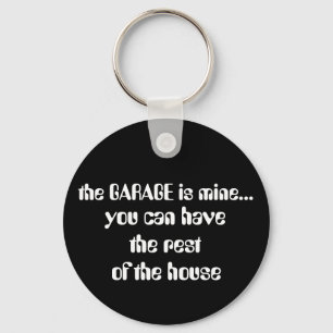 the GARAGE is mine..., Key Ring
