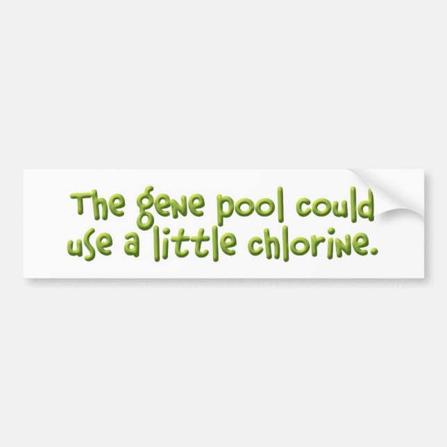The Gene Pool Bumper Sticker (Front)