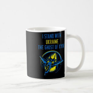 The Ghost Of Kyiv Shirt I Stand With Ukraine Coffee Mug