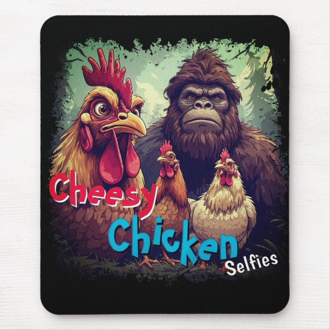 "The Ghost Photobomb Bigfoot" Cheesy Chickens  Mouse Pad (Front)