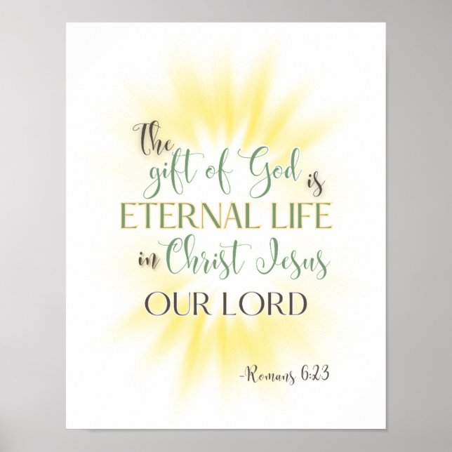 "The Gift of God is Eternal Life" Easter Poster (Front)