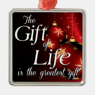 The Gift of Life is the greatest gift Metal Tree Decoration