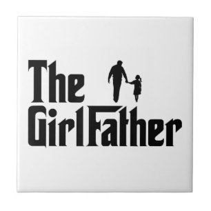 The Girl Father Funny Dad of Girls Daddy Daughter Ceramic Tile