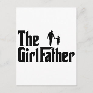 The Girl Father Funny Dad of Girls Daddy Daughter Enclosure Card