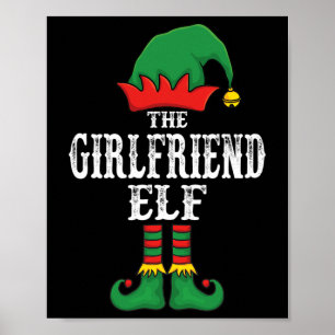 The Girlfriend Elf Christmas Pajama Family Matchin Poster