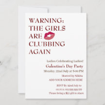 THE GIRLS ARE CLUBBING AGAIN Galentine's Day