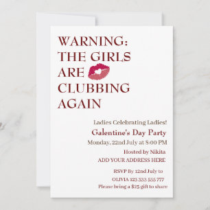 THE GIRLS ARE CLUBBING AGAIN Galentine's Day Invitation