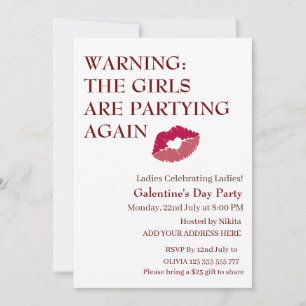 THE GIRLS ARE PARTYING AGAIN Galentine's Day Invitation
