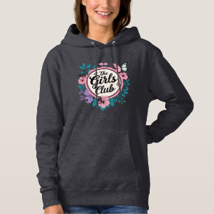 The Girls Club Hoodie