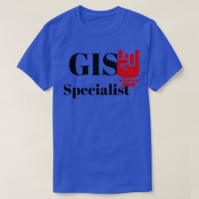 The GIS Specialist T-Shirt (Design Front)