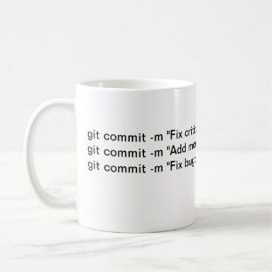 The Git Commit Messages Coffee Mug