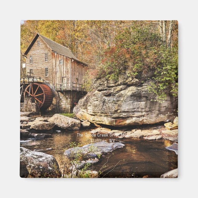 The Glade Creek Grist Mill, Clifftop, WV,  Magnet (Front)