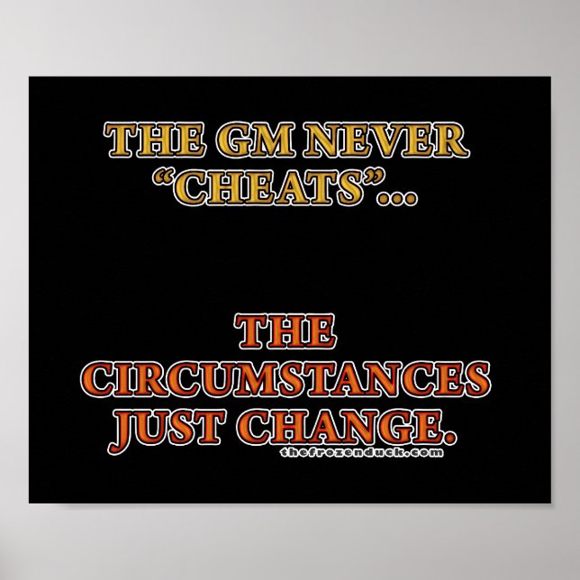 The GM Never Cheats Poster (Front)