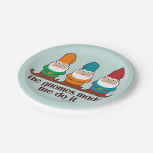 The Gnomes Made Me Do It Blue Paper Plate