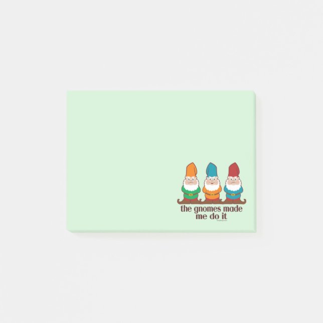 The Gnomes Made Me Do It Post-it Notes (Front)