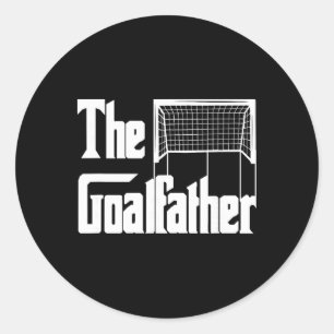 The Goalfather Dad Soccer Goalkeeper Goalie Coach Classic Round Sticker