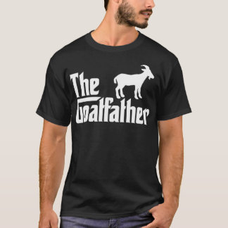 The Goatfather  Funny Goat Lover & Goat Farming  T-Shirt