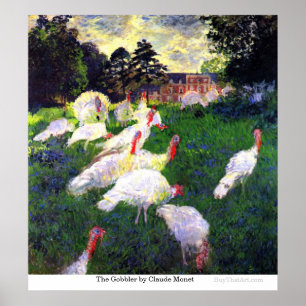 The Gobbler by Claude Monet Poster
