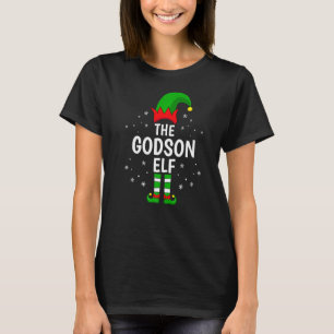 The Godson Elf Xmas Matching Family Funny Christma T-Shirt