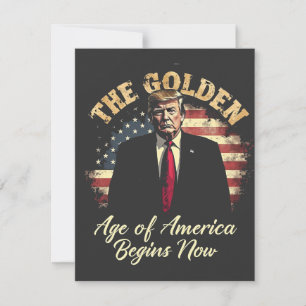 The Golden Age of America Begins Now Trump Thank You Card