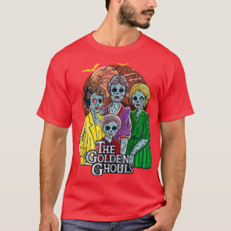 The Golden Ghouls Halloween T 276 T-Shirt