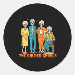 The Golden Ghouls Skeleton Halloween Idea Funny Classic Round Sticker