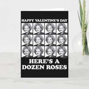 The Golden Girls - Valentines Day Dozen Roses  Card