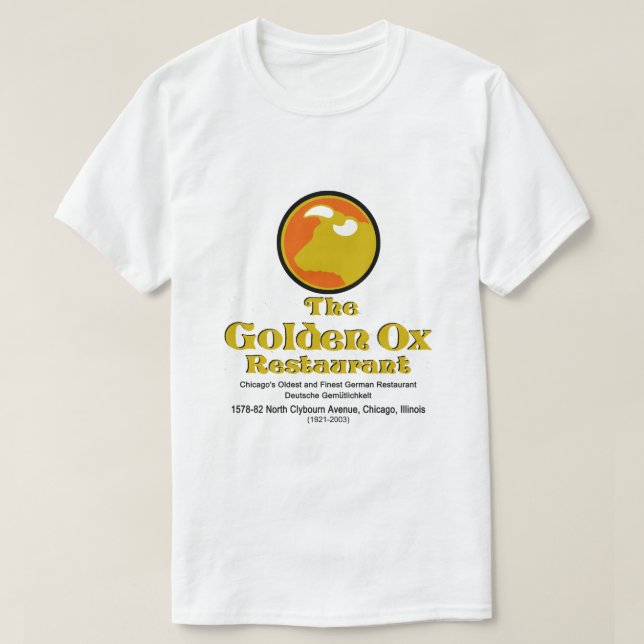 The Golden Ox Restaurant, Chicago, IL T-Shirt (Design Front)