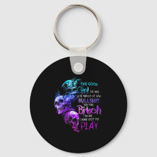 The Good Girl In Me Got Tired Of The Bull Skull Ro Key Ring