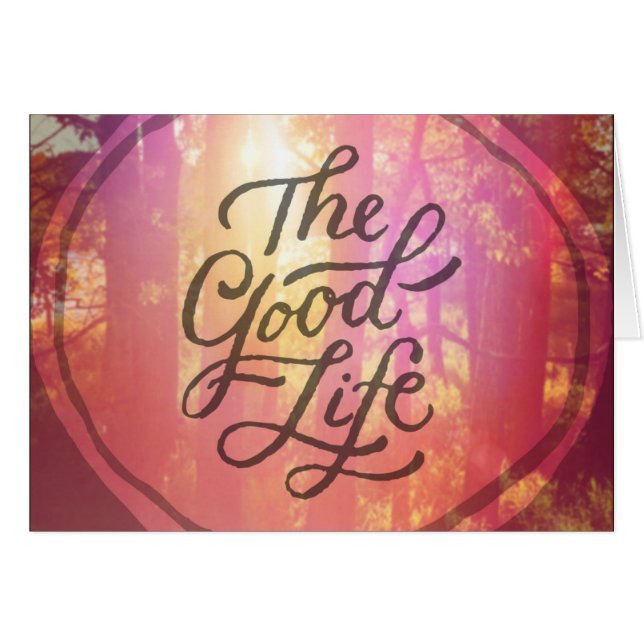 The Good Life (Front Horizontal)