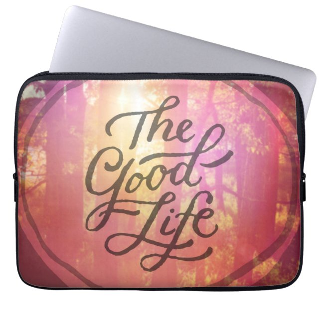 The Good Life Laptop Sleeve (Front)
