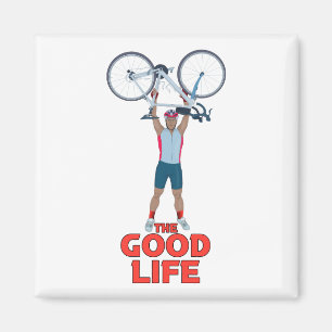 The Good Life Magnet